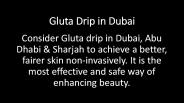 Gluta Drip in Dubai