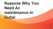 Reasons Why You Need Ac maintenance In Dubai