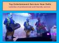 Wedding Entertainment Service in Delhi NCR | Entertainment Services Near Delhi PowerPoint PPT Presentation