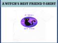 A Witchs Best Friend T Shirt PowerPoint PPT Presentation