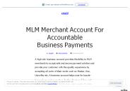 MLM Merchant Account For Accountable Business Payments