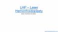 LASER HAEMORRHOIDOPLASTY ( LHP )  Laser treatment for Piles PowerPoint PPT Presentation