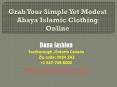 Grab Your Simple Yet Modest Abaya Islamic Clothing Online PowerPoint PPT Presentation