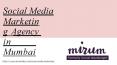 Mirum India - Social Media Marketing Agency in Mumbai | Best Digital Agency PowerPoint PPT Presentation