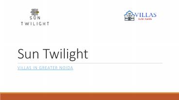 Villas in Greater Noida - Suntwilight Villas