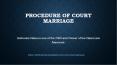 Define the Simple Procedure of Court Marriage in Pakistan PowerPoint PPT Presentation
