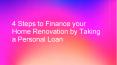 4 Simple Tips to Finance your Home Renovation by Taking a Personal Loan PowerPoint PPT Presentation