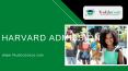 Harvard Admission – Study Abroad – Study Abroad Consultancy: PowerPoint PPT Presentation