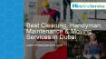 Best Cleaning, Handyman, Maintenance & Moving Services in Dubai: PowerPoint PPT Presentation