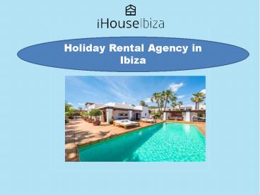 Ihouseibiza.com - Holiday Rental Agency in Ibiza