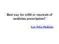 Low Price Medicine (1) PowerPoint PPT Presentation