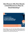 Best Reasons Why Most Brands & Small Businesses Rely On Email Marketing? PowerPoint PPT Presentation