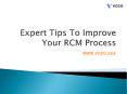 Expert Tips To Improve Your RCM Process PowerPoint PPT Presentation