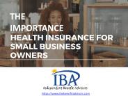The Importance of Health Insurance for Small Business Owners