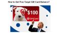 How to Get Free Target Gift Card Balance PowerPoint PPT Presentation