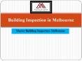 Building Inspection Melbourne | Master Building Inspectors Melbourne PowerPoint PPT Presentation