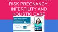 GYNAECOLOGIST IN GURGAON FOR HIGH RISK PREGNANCY, INFERTILITY AND HOLISTIC CARE PowerPoint PPT Presentation