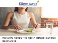 Proven Steps to Stop Binge Eating Behaviour PowerPoint PPT Presentation
