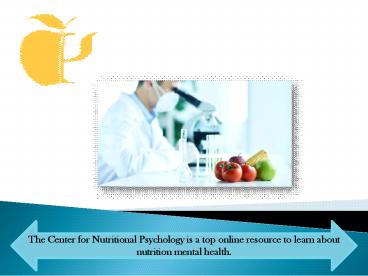 The Center for Nutritional Psychology - Mental Health