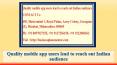 Quality mobile app users lead to reach out Indian audience PowerPoint PPT Presentation