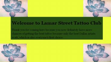 Best Tattoo Studio Dallas | for the Best Tattoo Artists