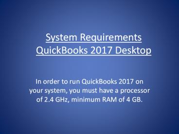 QuickBooks Pro 2017 System Requirements