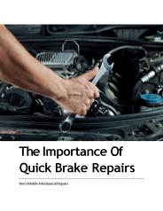 The Importance Of Quick Brake Repairs