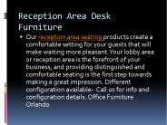 Reception area desk