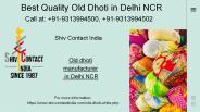 Best quality old dhoti in Delhi NCR