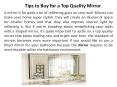 Tips to Buy for a Top Quality Mirror