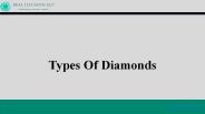Types of Diamonds