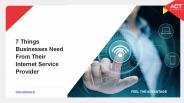 7 Things Businesses Need From Their Internet Service Provider