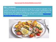 How to Cook The Perfect Mediterranean Fish?