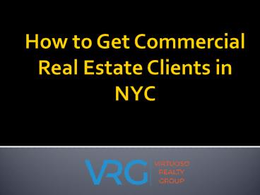 How to Get Commercial Real Estate Clients in NYC