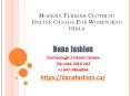 Modern Turkish Clothing Online Canada For Women And Girls PowerPoint PPT Presentation