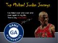 Top Michael Jordan Jerseys PowerPoint PPT Presentation