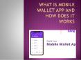 what is Mobile Wallet App