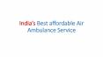 India’s Best affordable Air Ambulance Service PowerPoint PPT Presentation