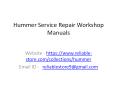 Hummer Service Repair Workshop Manuals PowerPoint PPT Presentation
