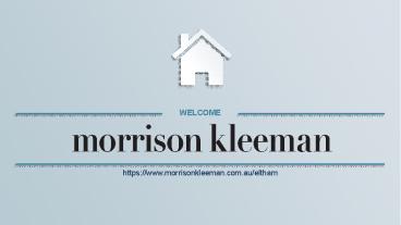 Morrison kleeman - Best real estate agent eltham