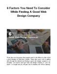 6 Factors You Need To Consider While Finding A Good Web Design Company PowerPoint PPT Presentation
