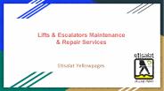 Lifts & Escalators Maintenance & Repair Services In UAE