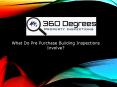 What Do Pre Purchase Building Inspections Involve? PowerPoint PPT Presentation