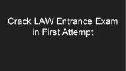 Crack LAW Entrance Exam in First Attempt