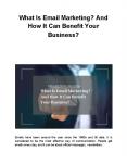 What Is Email Marketing? And How It Can Benefit Your Business? (1) PowerPoint PPT Presentation