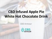 Apple Pie White Hot Chocolate Drink with CBD
