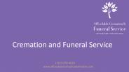 Cremation and Funeral Service| Dedicate Arrangement services