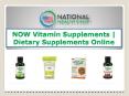 NOW Vitamin Supplements | Dietary Supplements Online PowerPoint PPT Presentation