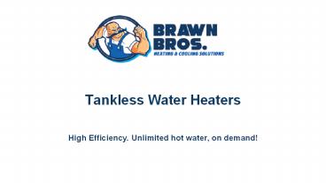 Tankless Water Heaters