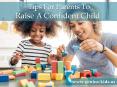Tips For Parents To Raise A Confident Child PowerPoint PPT Presentation